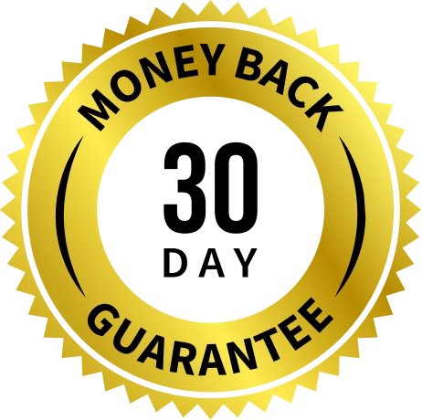 30 Days Money Back Guarantee
